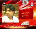 Ch. Nisar Press Confrence on Islamabad Issue - Part 4