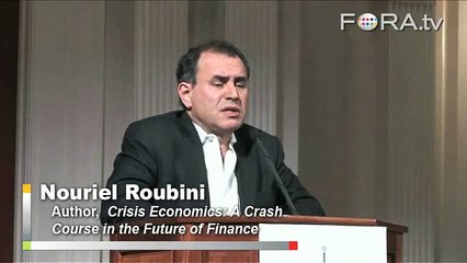Nouriel Roubini: Time to Close the Financial Supermarkets