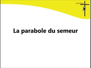 La parabole du semeur