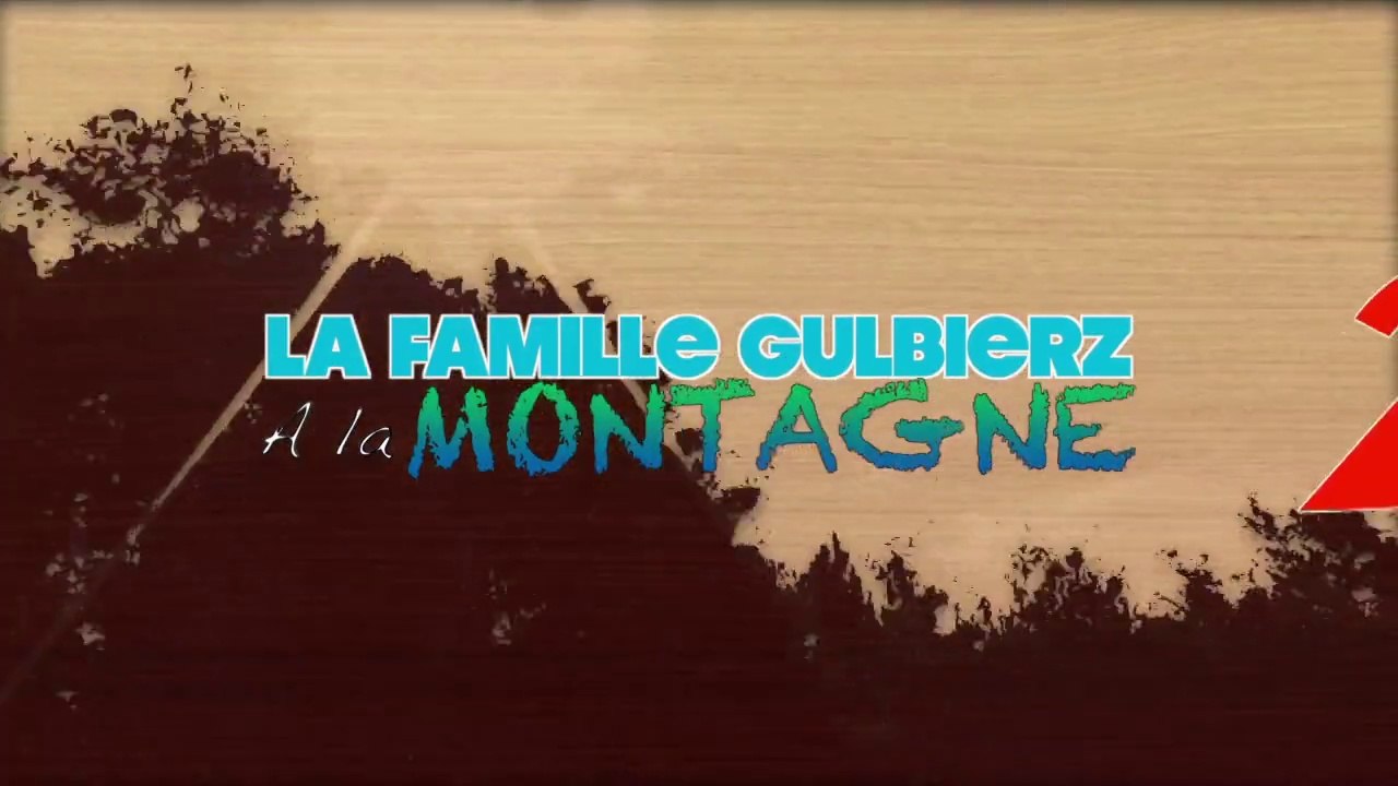 La Famille Gulbierz à la Montagne 2