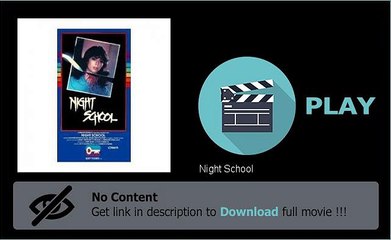 Download Night School Movie In DVDRip HDRip Full