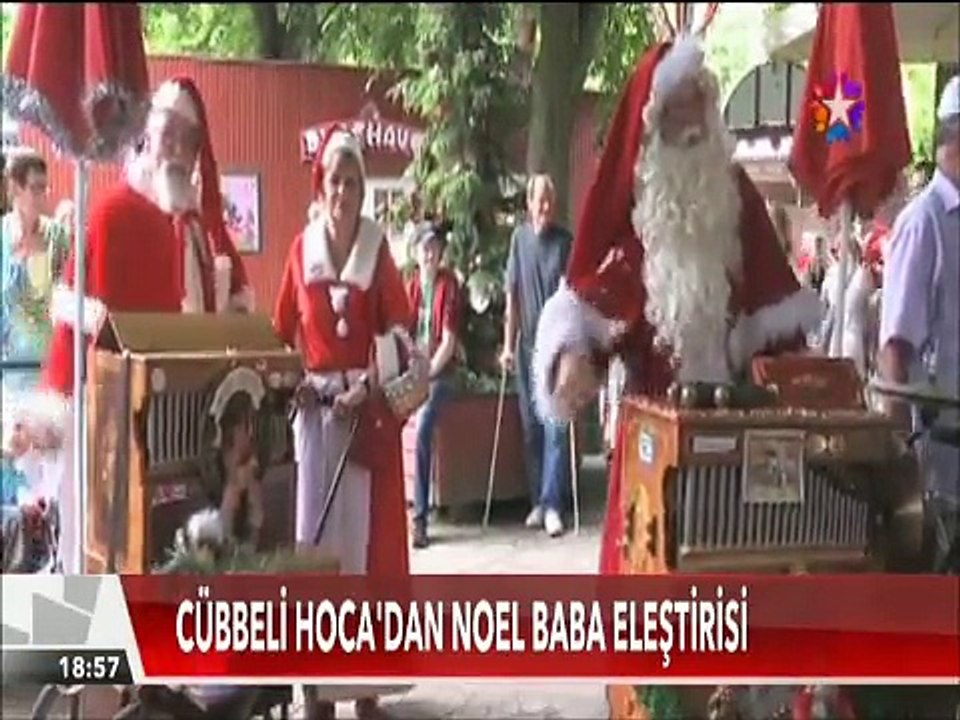 Cübbeli Hoca Bu Millet Noel babayı bıraksın Cübbeli Hoca'ya takılsın ne var
