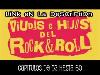 VEH R&R - Capitulos desde 53 hasta 60 en la description