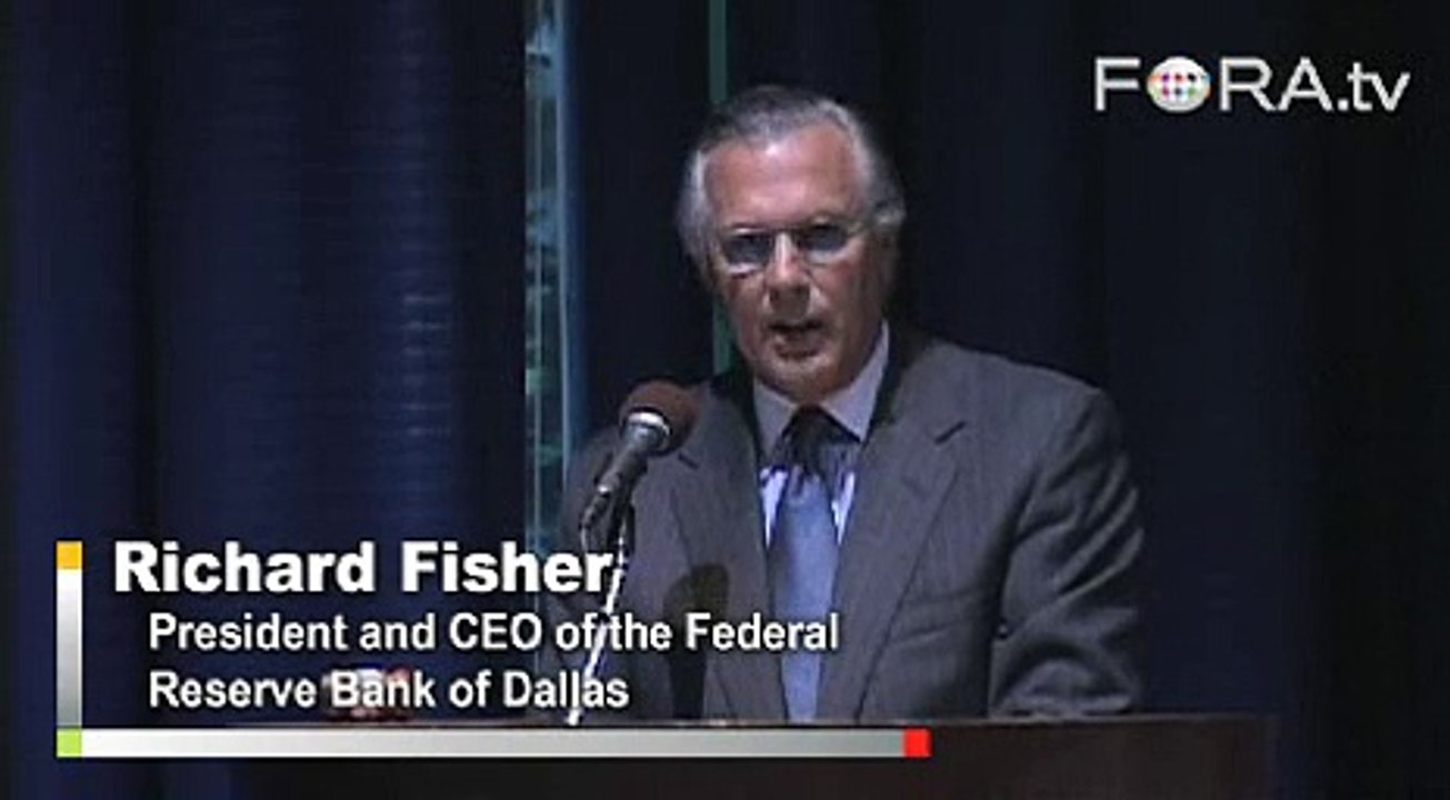 Richard Fisher on Needed Economic Changes