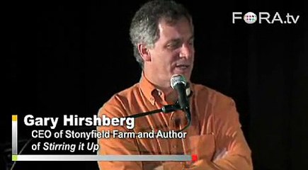 Gary Hirshberg on Stonyfield's Bumpy Start