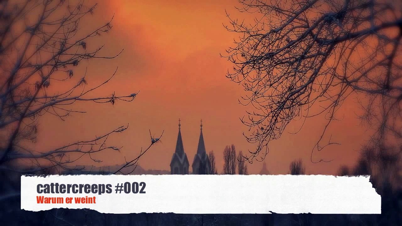 Creeps #02 - Warum er weint