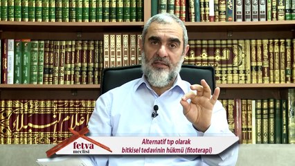 288) Alternatif tıp olarak bitkisel tedavinin hükmü (fitoterapi) - Nureddin Yıldız