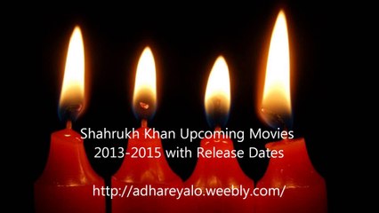 Upcoming Movies of Shahrukh Khan, 2015