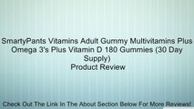 SmartyPants Vitamins Adult Gummy Multivitamins Plus Omega 3's Plus Vitamin D 180 Gummies (30 Day Supply) Review
