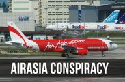 AirAsia Conspiracy Theories - Planned Event?