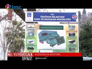 Ne Yiyorsak Oyuz - Kuzguncuk Bostanı (02 Ocak 2015)