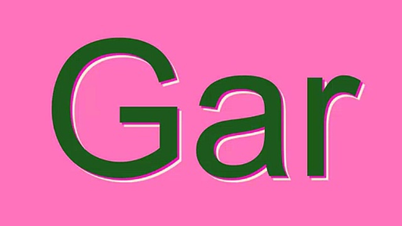 How to Pronounce Gar