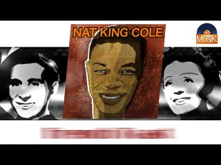 Nat King Cole - French Toast (HD) Officiel Seniors Musik