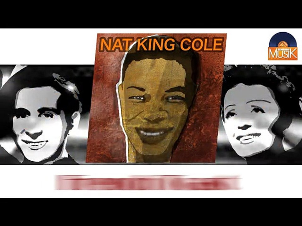 Nat King Cole - French Toast (HD) Officiel Seniors Musik