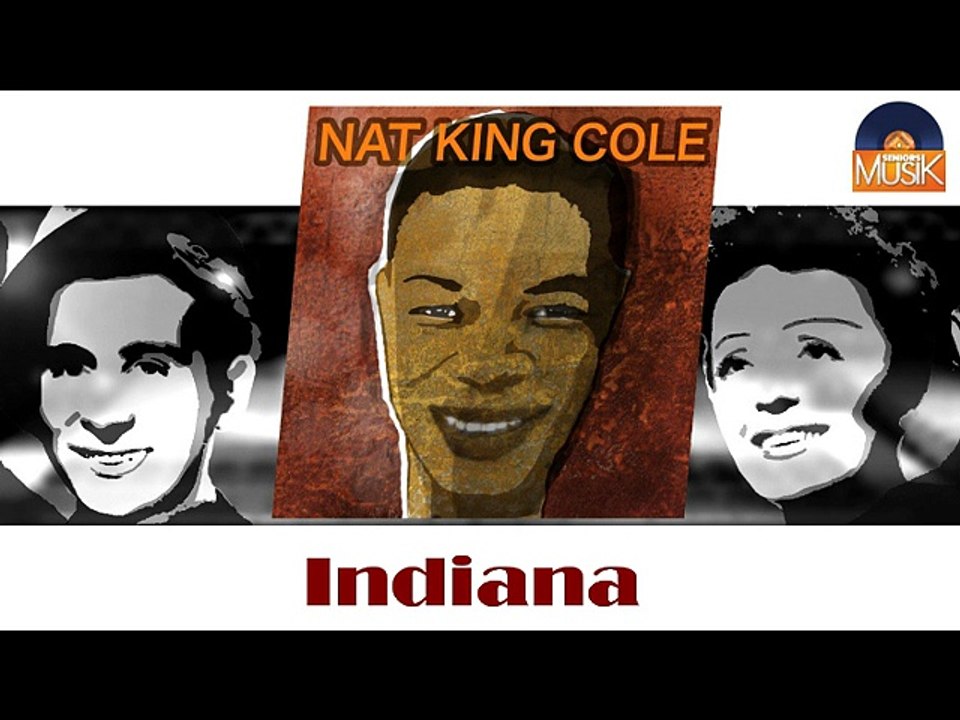 Nat King Cole - Indiana (HD) Officiel Seniors Musik