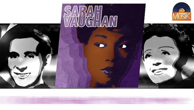 Sarah Vaughan - I Could Make You Love Me (HD) Officiel Seniors Musik