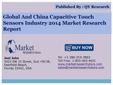 Global and China Capacitive Touch Sensors Market 2014 Industry Size Share Demand Growth and Forecast