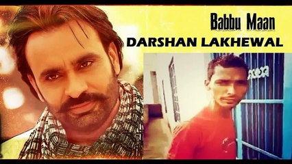 DARSHAN LAKHEWALA -- NANGPUNE DA BHUKHAR Ft BABBU MAAN -- MUSIC DJ HANS 2015