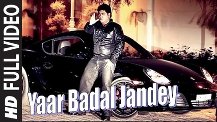 Yaar Badal Jandey (Full Video) Maninder Shinda | New Punjabi Song 2015 HD