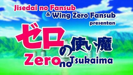 Zero no Tsukaima - El Familiar Plebeyo - Capitulo 2