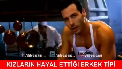 Kızların Hayal Ettiği Erkek Tipi _ Video Caps