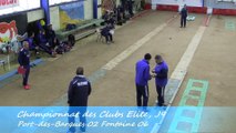 Second tour, Port-des-Barques contre Fontaine, Sport Boules, J9 Elite 2014 2015