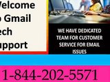 1-844-202-5571||Gmail tech support for customer help