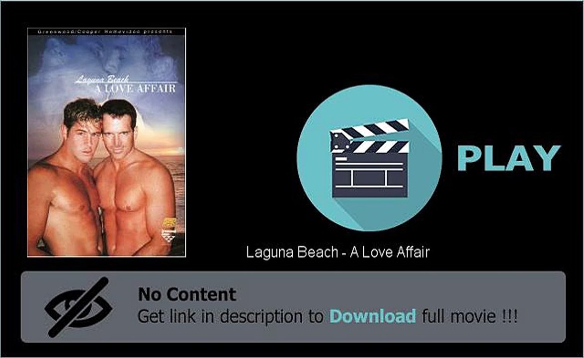 Download File Laguna Beach - A Love Affair Movie