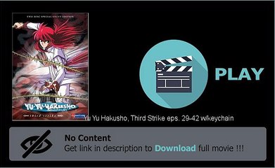 Download Yu Yu Hakusho, Third Strike eps. 29-42 w/keychain Movie Online Full
