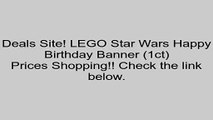 LEGO Star Wars Happy Birthday Banner (1ct) Review