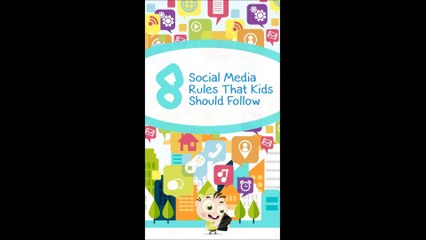 8 Social Media Rules Kids Should Follow (Infographic)