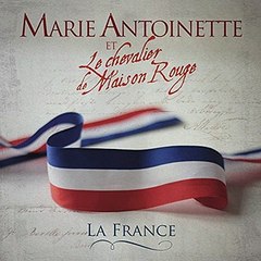 Marie Antoinette - La France (extrait)