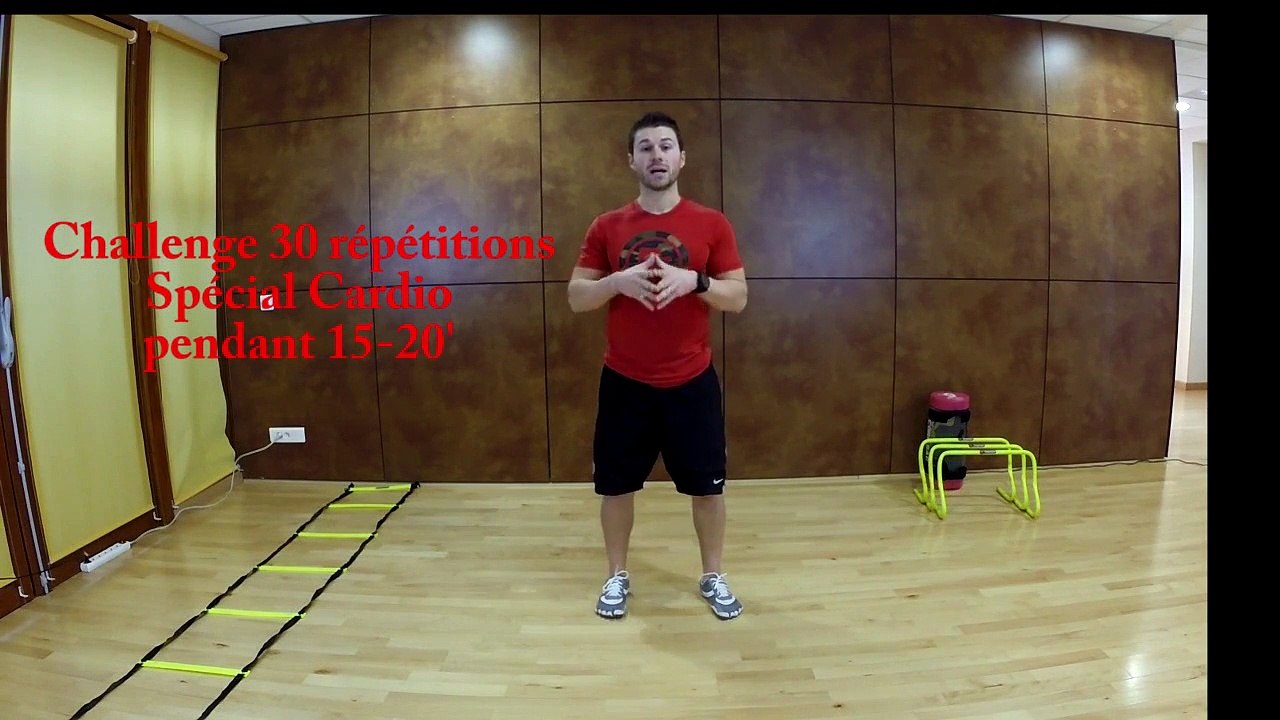 Challenge 30 répétitions pendant 15-20' - Cardio