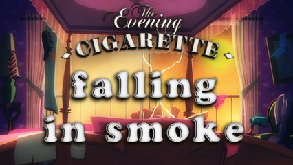 Un couple fumant | Falling in smoke - THE EVENING CIGARETTE