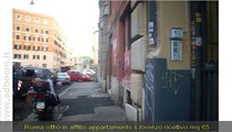 ROMA,   IN AFFITTO  APPARTAMENTO  S. LORENZO RICETTIVO MQ 65 NUMERO LOCALI TRE