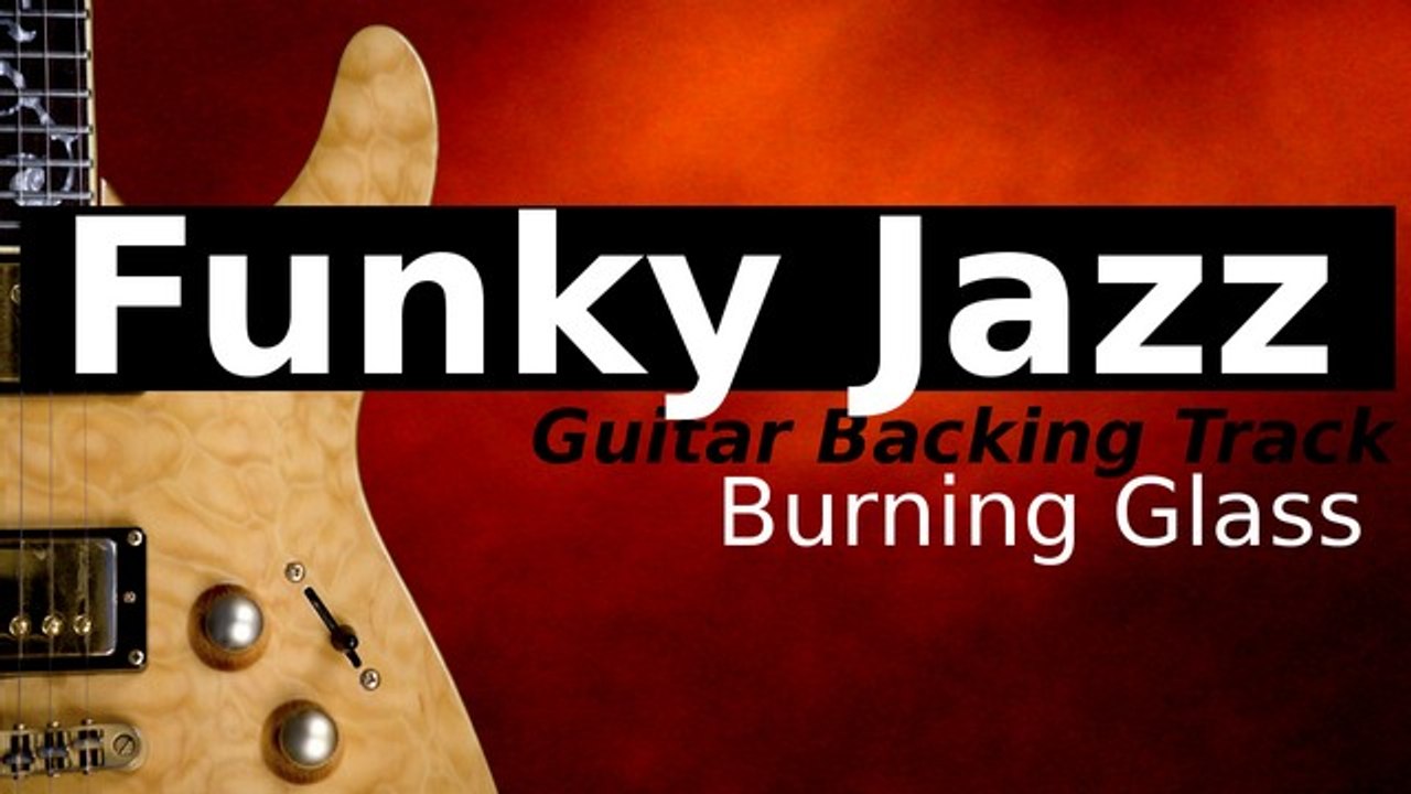 FUNKY JAZZ Guitar Jam Track in C Minor/Dorian - Burning Glass