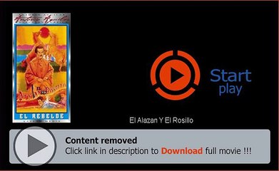 Download El Alazan Y El Rosillo Movie Full Length Movie HD DVD Quality