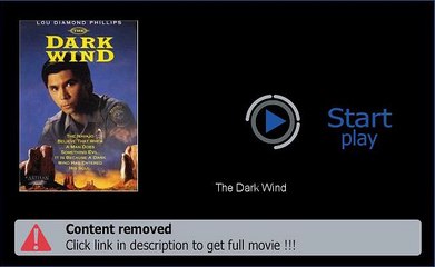 Download The Dark Wind In HD, DivX, DVD, Ipod Formats