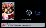 Download Let's Go Collegiate Movie Mp4 Avi Mkv PDA