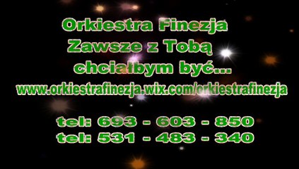 ZAWSZE Z TOBA www.orkiestrafinezja.wix.com./orkiestrafinezja