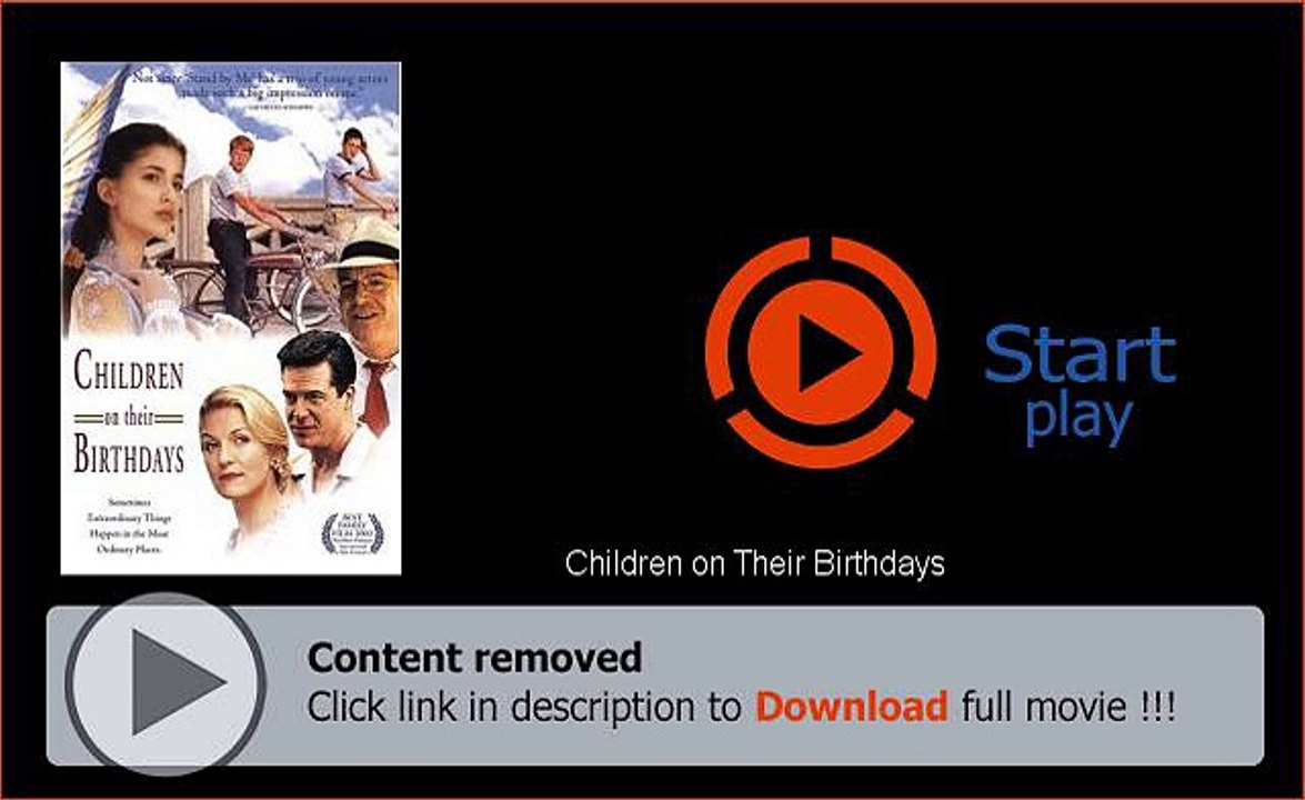 Download Children on Their Birthdays Movie In Hd Formats