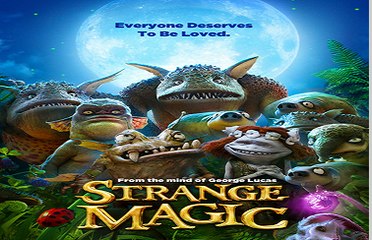 Watch Strange Magic Full Movie HD 1080p