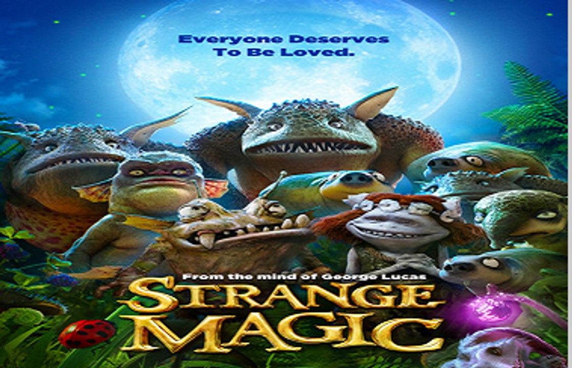 Strange Magic Full Movie Streaming