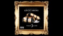 Gucci Mane - Trap Goddess [Prod. By Jay Clink]