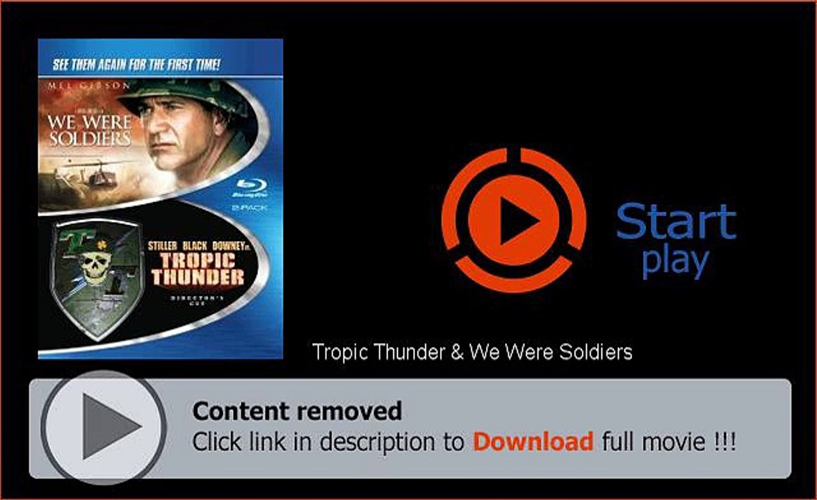 Download Tropic Thunder & We Were Soldiers DvdRip 3gp Mobile