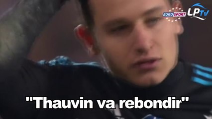 "Thauvin va vite rebondir"