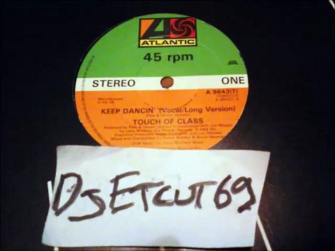 TOUCH OF CLASS -KEEP DANCIN'(VOCAL LONG VERSION)(RIP ETCUT)ATLANTIC REC 84