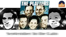 The Platters - September In the Rain (HD) Officiel Seniors Musik