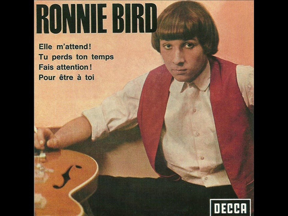 Ronnie BIRD - pour être à toi - 1965