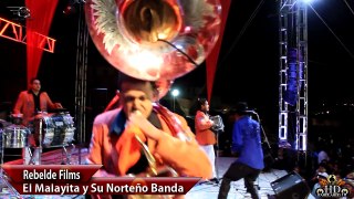 El Malayita y Su Norteño Banda 